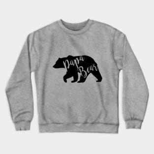 Papa Bear T-Shirt Crewneck Sweatshirt